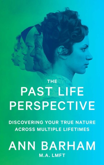 The-Past-Life-Perspective-Discovering-Your-True-Nature-Across-Multiple-Lifetimes-672x1024-360x570